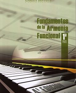 Fundamentos de la Armonía funcional Vol. 1 2015 -0