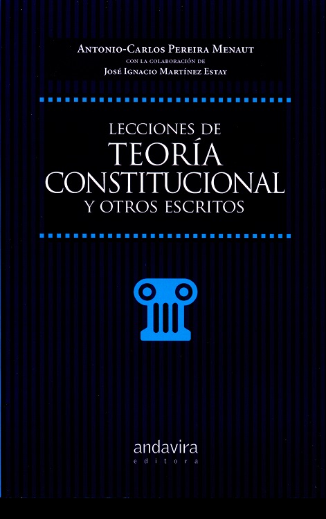 Lecciones de Teoría Constitucional y Otros Escritos -0