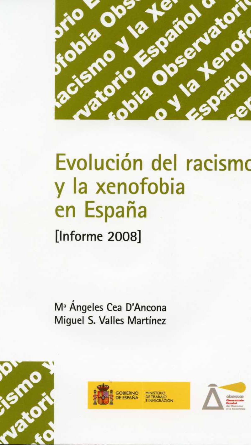 Evolución del Racismo y la Xenofobia en España. Informe 2008. (Incluye CD-R)-0