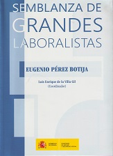 Semblanza de Grandes Laboralistas. Eugenio Pérez Botija -0