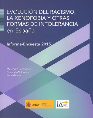 Evolución del Racismo, la Xenofobia y otras Formas de Intolerancia en España (Informe-Encuesta 2015)-0