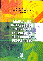 Manual de Intervención Enfermera en Unidades de Cuidados Pediátricos.-0