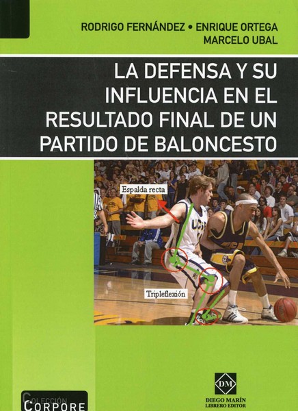 Defensa y su Influencia en el Resultado Final de un Partido de Baloncesto, La.-0