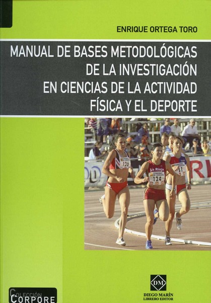 Manual de Bases Metodológicas de la Investigación en Ciencias de la Actividad Física y el Deporte.-0