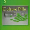 Culture Pills, 2 -0
