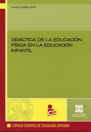 Didáctica de la Educación Física en la Educación Infantil. -0