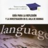 Guía para la Reflexión y la Investigación en el Aula de Idiomas-0