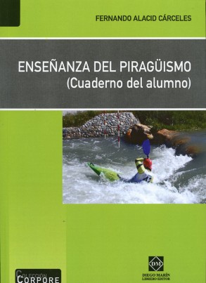 Enseñanza del Piragüismo. (Cuaderno del Alumno)-0