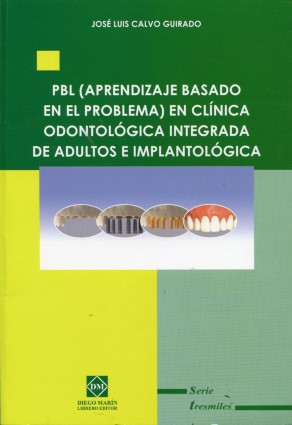 PBL (Aprendizaje Basado en el Problema) en Clínica Odontológica Integrada de Adultos e Implantológica-0