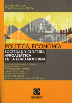 Política, Economía. Sociedad y Cultura Afroasiática en la Edad Moderna. (Incluye CD-ROM)-0