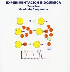 Experimentación Bioquímica. Texto-Guía Grado de Bioquímica-0