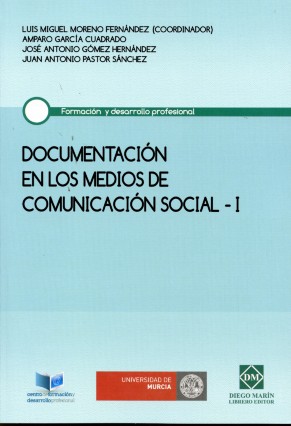 Documentación en los Medios de Comunicación Social, I -0