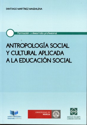 Antropología Social y Cultural Aplicada a la Educación Socia -0