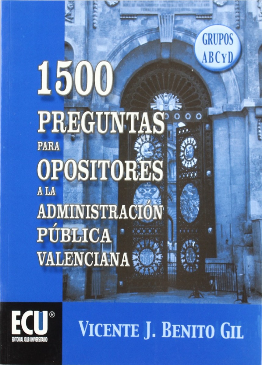 1500 Preguntas para Opositores a la Administración Pública Valenciana.-0
