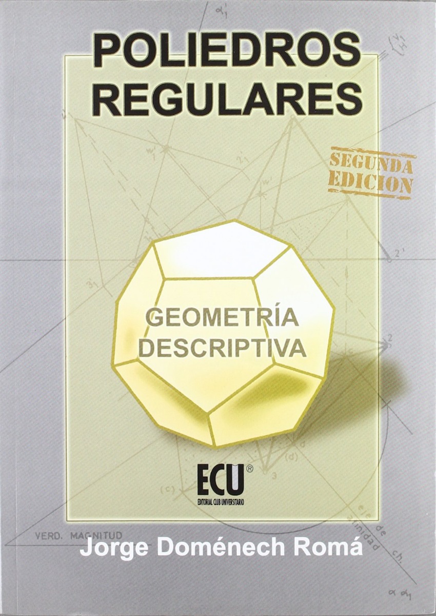 Poliedros Regulares 2003 Geometría Descriptiva-0
