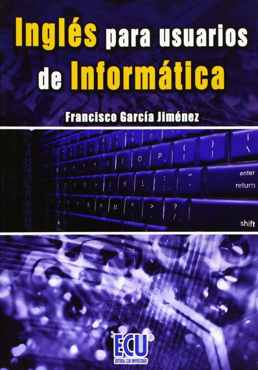 Inglés para Usuarios de Informática. -0