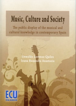 Music, Culture and Society The Public Display of the Musical and Cultural Knowledge in Contemporary Spain-0