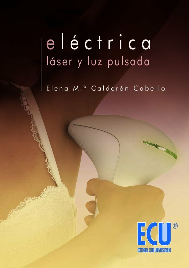 Eléctrica, Láser y Luz Pulsada. -0