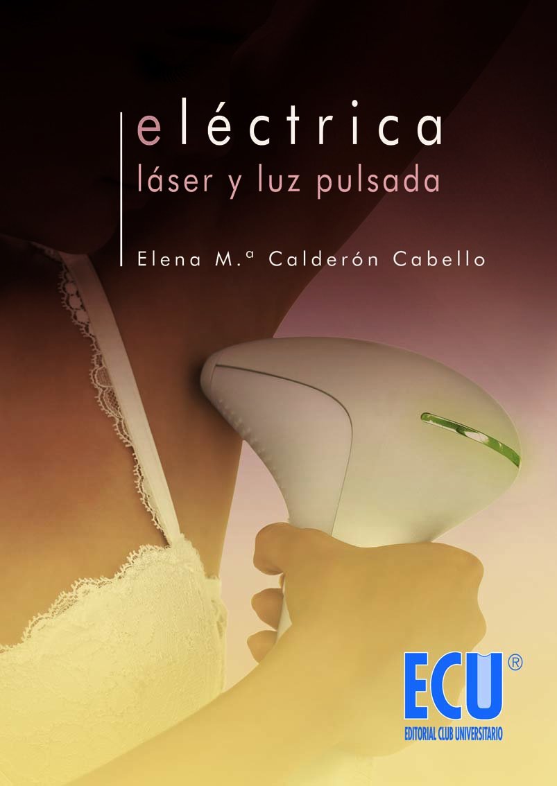 Eléctrica, Láser y Luz Pulsada. -0
