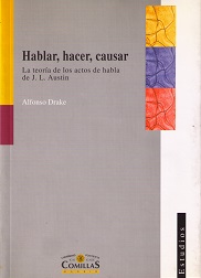 Hablar, Hacer, Causar La teoría de los actos de habla de J.L.Austin-0