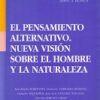 Pensamiento Alternativo Nueva Visión sobre el Hombre y la Naturaleza-0