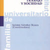 Discapacidad e Integración: Familia, Trabajo y Sociedad -0