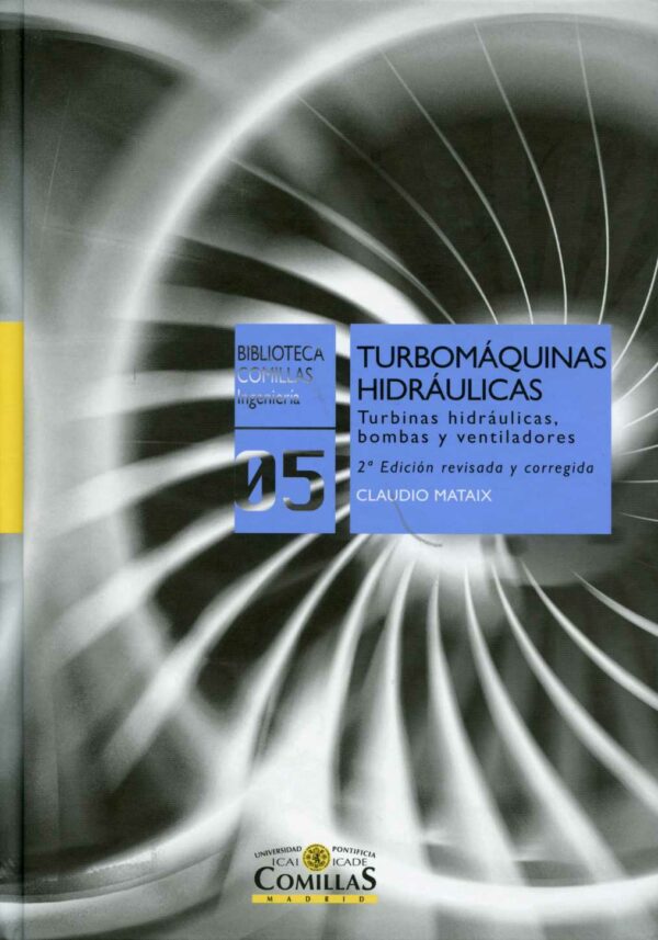 Turbomáquinas Hidraúlicas. Turbinas Hidráulicas, Bombas y Ventiladores-0