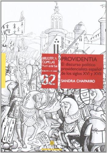 Providentia El Discurso Político Providencialista Español de los Siglos XVI y XVII-0