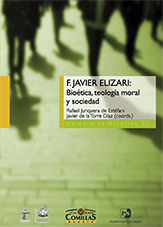 F. Javier Elizari: Bioética, Teología Moral y Sociedad -0