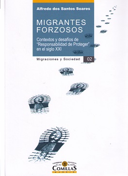 Migrantes Forzosos. Contextos y Desafíos de Responsabilidad de Proteger en el Siglo XXI-0