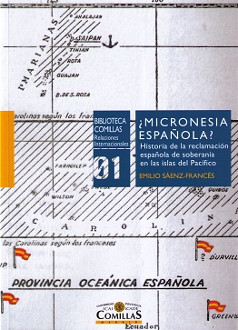 Micronesia Española? Historia de la Reclamación Española de Soberanía en las Islas del Pacífico-0