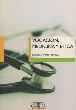 Vocación, medicina y ética -0