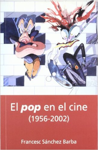 El pop en el cine (1956-2002) -0