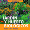Jardín y Huerto Bilógicos -0