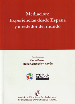 Mediación: Experiencias desde España y Alrededor del Mundo -0