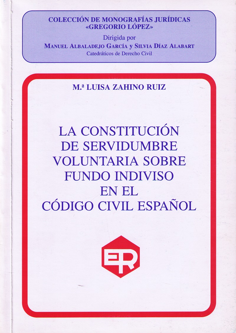Constitución de Servidumbre Voluntaria sobre Fundo Indiviso en el Código Civil Español.-0