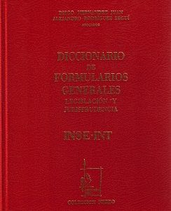 Diccionario de Formularios Generales, 25. INSE-INT. Legislación y Jurisprudencia-0