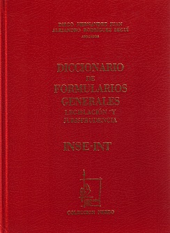 Diccionario de Formularios Generales, 25. INSE-INT. Legislación y Jurisprudencia-0