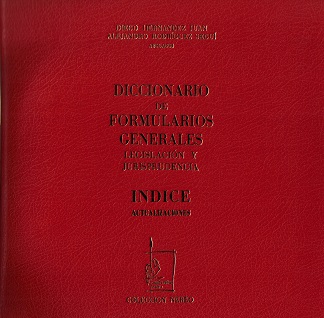 Diccionario de Formularios Generales, Actualizaciones 05 Legislación y Jurisprudencia-0