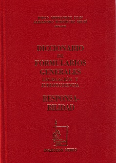 Diccionario de Formularios Generales, 64. Responsabilidad Legislación y Jurisprudencia-0