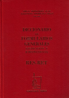Diccionario de Formularios Generales, 65. RES-RET. Legislación y Jurisprudencia-0