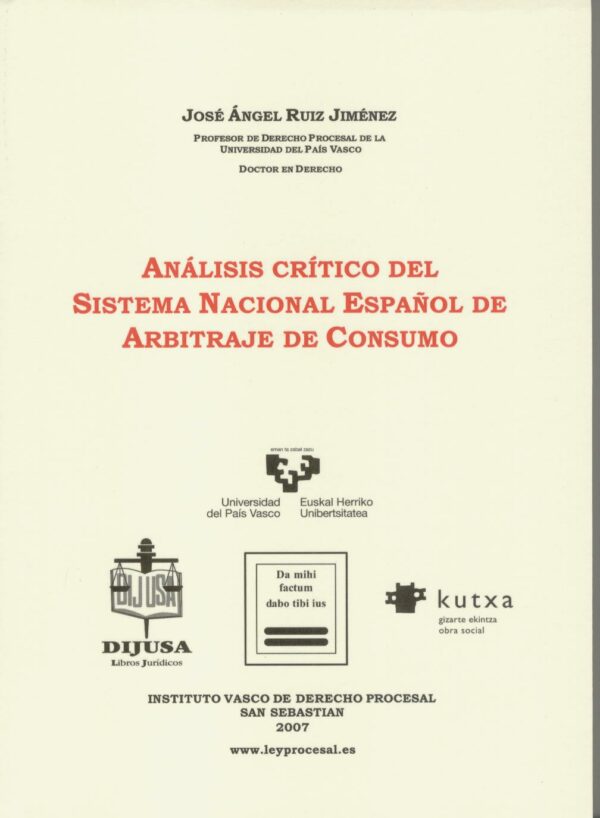 Análisis Crítico del Sistema Nacional Español de Arbitraje de Consumo.-0