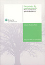Formularios de Medio Ambiente. Manual Jurídico de Gestión Ambiental. + CD-ROM.-0