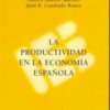 Productividad en la Economía Española, La. -0