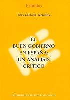 Buen Gobierno en España, El: Un Análisis Crítico. -0