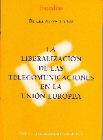 Liberalización de las Telecomunicaciones en la Unión Europea La.-0
