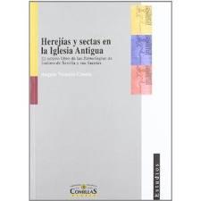 Herejías y Sectas en la Iglesia Antigua. El Octavo Libro de las Etimologías de Isidoro de Sevilla y-0