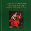 Vicisitudes de Clío (Siglos XVIII-XXI) Ensayos Historiográficos-0