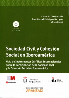 Sociedad Civil y Cohesión Social en Iberoamérica + CD-ROM Guía de Instrumentos Jurídicos Internacionales sobre la Participación de la Sociedad Civil-0
