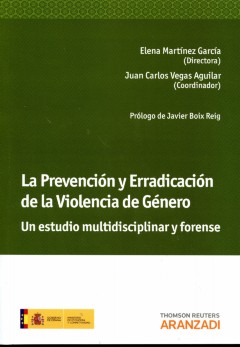 Prevención y Erradicación de la Violencia de Género Un Estudio Multidisciplinar y Forense-0